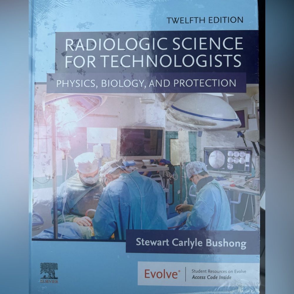 Radiologic Science for Technologists Textbook - Blue Cover
